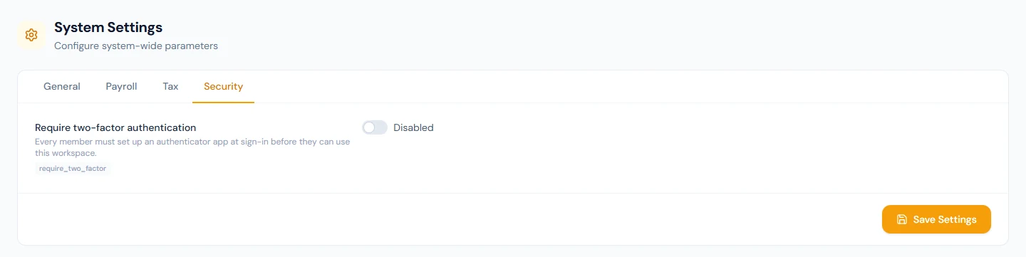 System Settings › Security: requiring two-factor authentication
